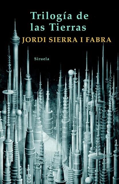 TRILOGÍA DE LAS TIERRAS | 9788498412345 | SIERRA I FABRA, JORDI