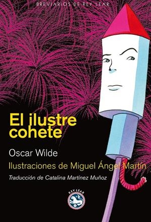 EL ILUSTRE COHETE | 9788492403202 | WILDE, OSCAR