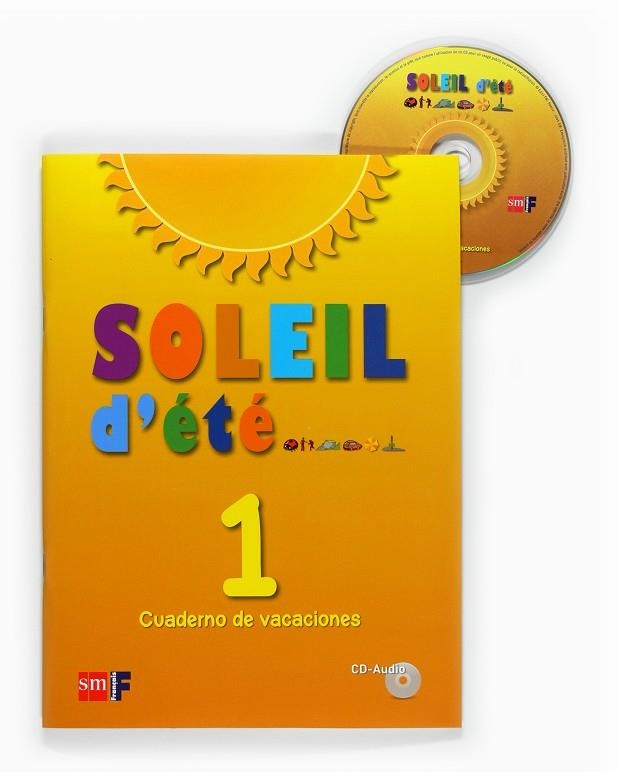 SOLEIL D'ETE CUAD. VAC. ESO 1. | 9788467543698 | EQUIPO DE IDIOMAS DE EDICIONES SM