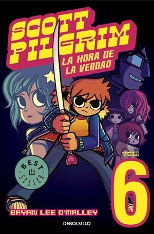 SCOTT PILGRIM. LA HORA DE LA VERDAD. VOL. 6 | 9788499083476 | LEE O'MALLEY,BRYAN
