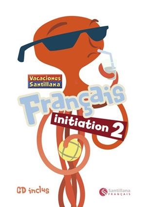 VACACIONES FRANÇAIS INITIATION 2 | 9788496597921 | VARIOS AUTORES