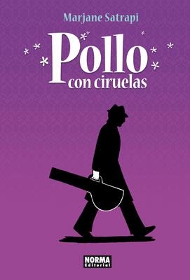 POLLO CON CIRUELAS | 9788467907605 | SATRAPI, MARJANE