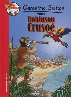 ROBINSON CRUSOE | 9782226242426 | STILTON, GERONIMO