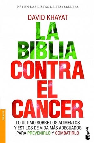 LA BIBLIA CONTRA EL CÁNCER | 9788499981642 | DAVID KHAYAT