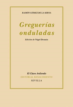 GREGUERÍAS ONDULADAS | 9788484727088 | GÓMEZ DE LA SERNA, RAMÓN