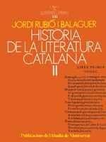 HISTÒRIA DE LA LITERATURA CATALANA II | 9788472027206 | RUBIÓ I BALAGUER, JORDI