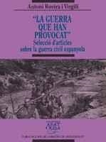 LA GUERRA QUE HAN PROVOCAT | 9788478269662 | ROVIRA I VIRGILI, ANTONI