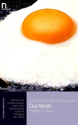 OUS FERRATS I ALTRES CONTES | 9788490340080 | XAVIER BALLESTER FÀBREGUES/MUNTSA MIMÓ/DAVID BO PEÑA/JOAN MORERA MORALES/CARLES CASTELL PUIG/AMADEU 