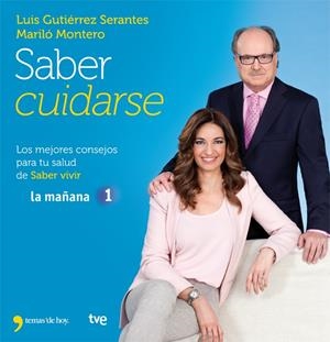 SABER CUIDARSE | 9788499981840 | MARILÓ MONTERO/LUIS GUTIÉRREZ