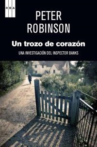 UN TROZO DE CORAZON | 9788490063781 | ROBINSON , PETER