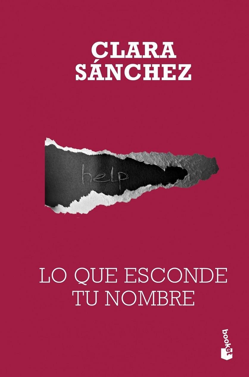 LO QUE ESCONDE TU NOMBRE | 9788423337996 | CLARA SÁNCHEZ
