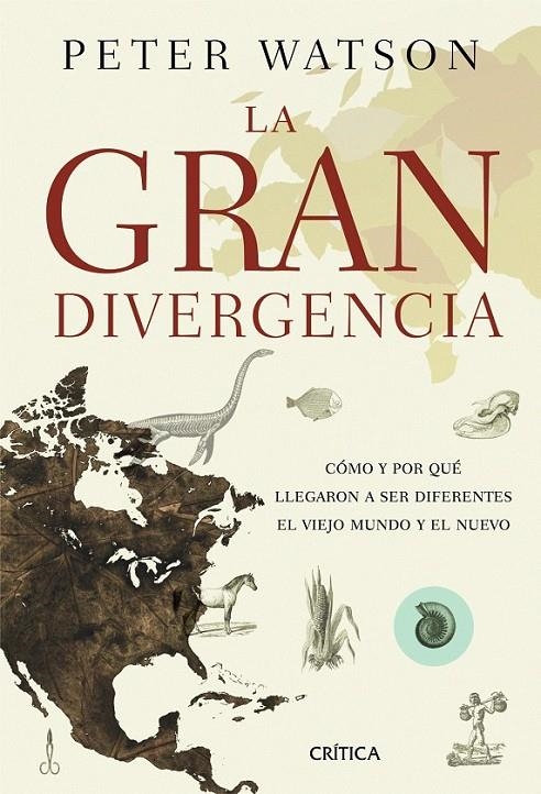 LA GRAN DIVERGENCIA | 9788498922707 | PETER WATSON