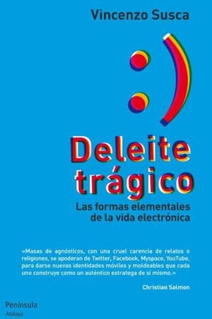 DELEITE TRÁGICO | 9788499421582 | VICENZO SUSCA