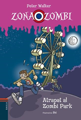 ATRAPAT AL ZOMBI PARK | 9788447925377 | WALKER PETER