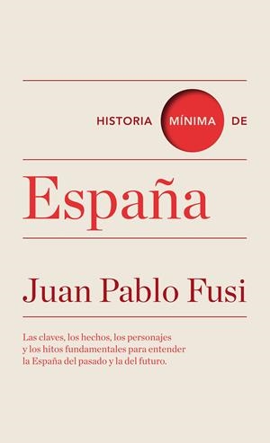 HISTORIA MÍNIMA DE ESPAÑA | 9788475066776 | BALDI PAULA