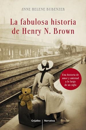LA FABULOSA HISTORIA DE HENRY N.BROWN | 9788425348471 | BUBENZER,ANNE HELENE