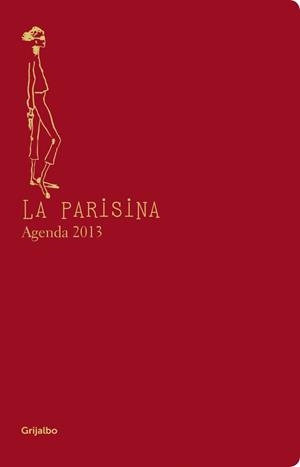 LA PARISINA AGENDA 2013 | 9788425349263 | DE LA FRESSANGE,INES