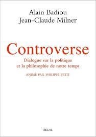 CONTROVERSE | 9782021086386 | BADIOU - MILNER