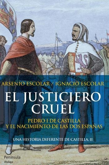 EL JUSTICIERO CRUEL | 9788499421575 | ARSENIO ESCOLAR/IGNACIO ESCOLAR