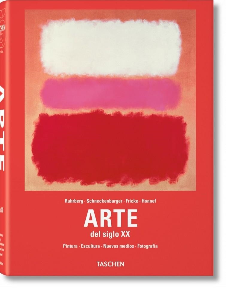 ARTE DEL SIGLO XX | 9783836541121 | SCHNECKENBURGER RUHRBERG