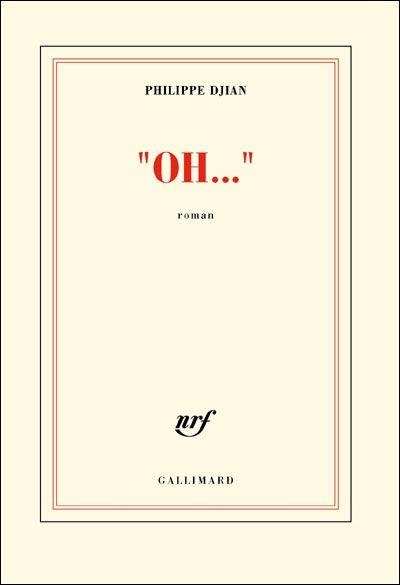 OH... | 9782070122141 | DJIAN, PHILIPPE