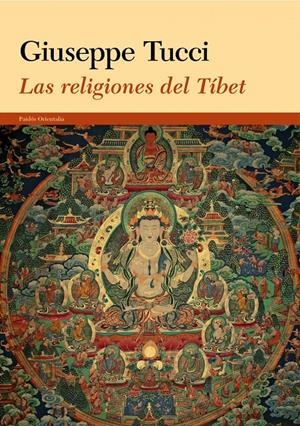 LAS RELIGIONES DEL TÍBET | 9788449327889 | GIUSEPPE TUCCI