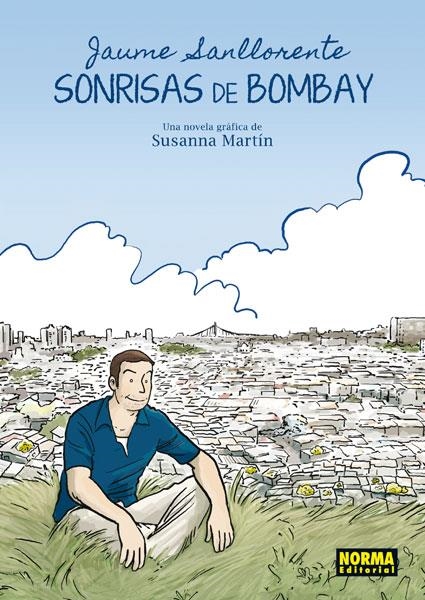 SONRISAS DE BOMBAY | 9788467910131 | SANLLORENTE, JAUME/MARTÍN,SUSANNA