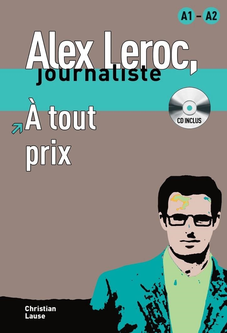 COLLECTION ALEX LEROC - À TOUT PRIX + CD | 9788484433958 | LAUSE, CHRISTIAN