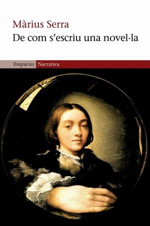 DE COM S'ESCRIU UNA NOVEL·LA | 9788497870344 | MÀRIUS SERRA