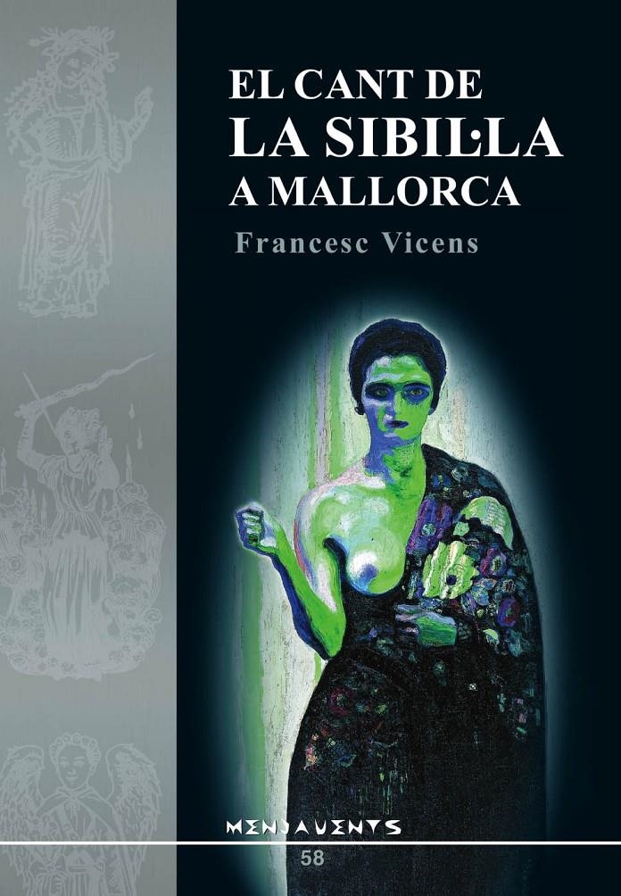EL CANT DE LA SIBIL·LA A MALLORCA | 9788496376175 | VICENS VIDAL, FRANCESC