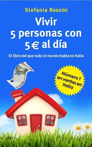 VIVIR 5 PERSONAS CON 5 EUROS AL DÍA | 9788408037552 | STEFANIA ROSSINI