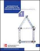 MATEMÁTICAS APLICADAS A LAS CIENCIAS SOCIALES. 1º. BACHILLERATO. REV | 9788448166441 | MARTÍNEZ