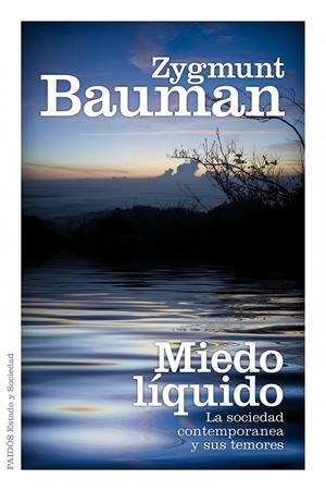 MIEDO LÍQUIDO | 9788449324550 | ZYGMUNT BAUMAN