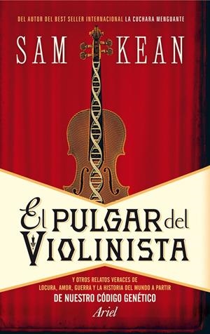 EL PULGAR DEL VIOLINISTA | 9788434406247 | SAM KEAN