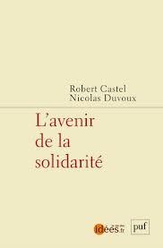 L´AVENIR DE LA SOLIDARITE | 9782130619260 | CASTEL - DUVOUX