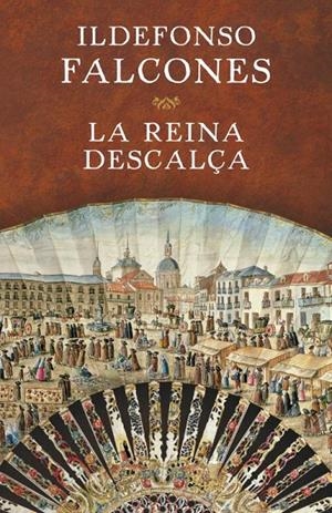 REINA DESCALÇA | 9788401354717 | FALCONES, IDELFONSO
