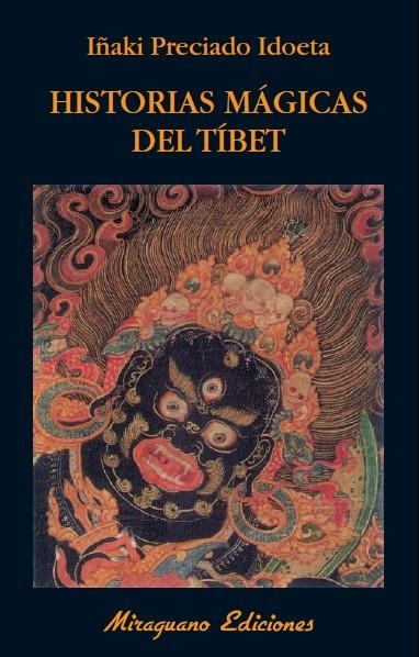 HISTORIAS MÁGICAS DEL TÍBET | 9788478133970 | PRECIADO IDOETA, IÑAKI