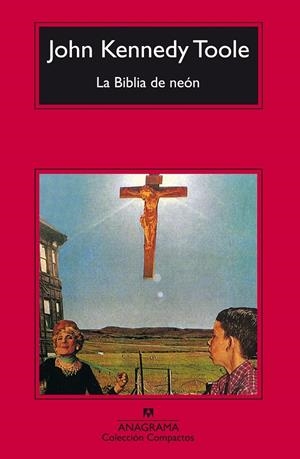LA BIBLIA DE NEÓN | 9788433966568 | TOOLE, JOHN KENNEDY