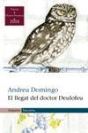 EL LLEGAT DEL DOCTOR DEULOFEU | 9788497870573 | ANDREU DOMINGO