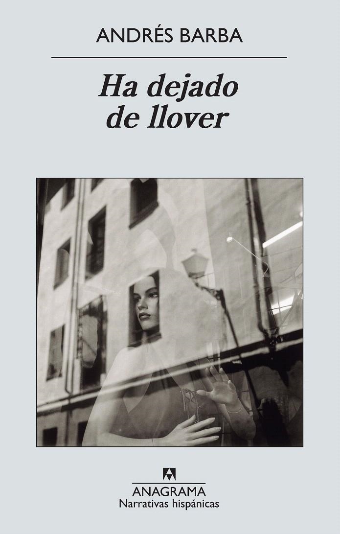 HA DEJADO DE LLOVER | 9788433972439 | BARBA MUÑIZ, ANDRÉS