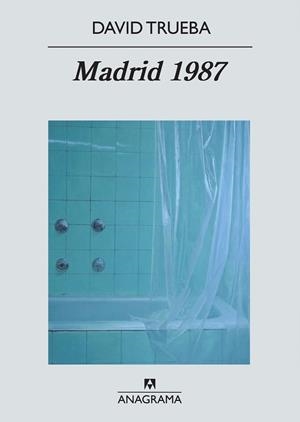 MADRID 1987 | 9788433972446 | TRUEBA RODRÍGUEZ, DAVID