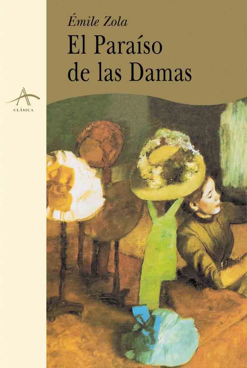 EL PARAÍSO DE LAS DAMAS | 9788489846777 | ZOLA, ÉMILE