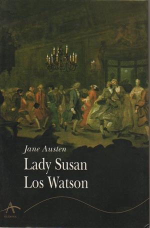 LADY SUSAN LOS WATSON | 9788484280347 | AUSTEN, JANE