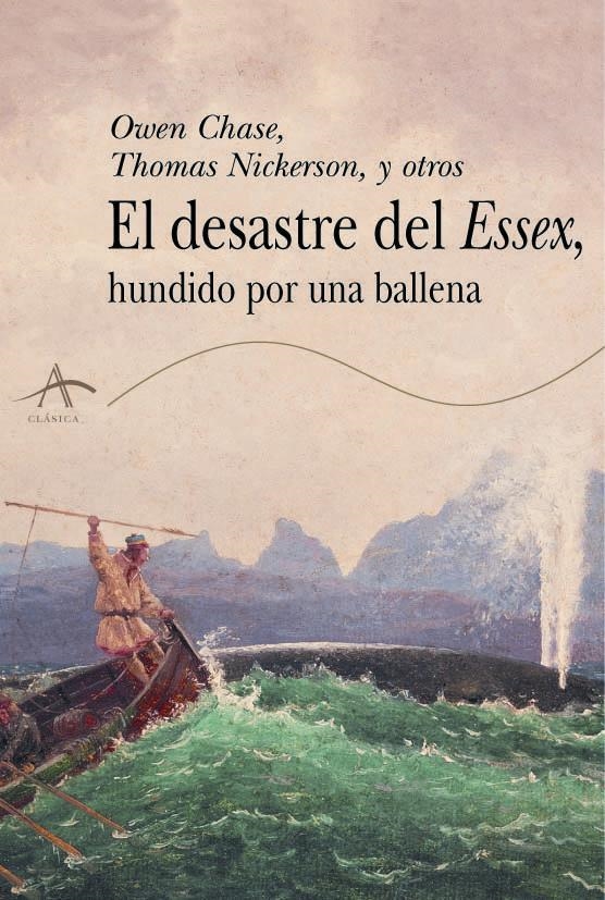 EL DESASTRE DEL ESSEX | 9788484281801 | CHASE, OWEN/NICKERSON, THOMAS/Y OTROS