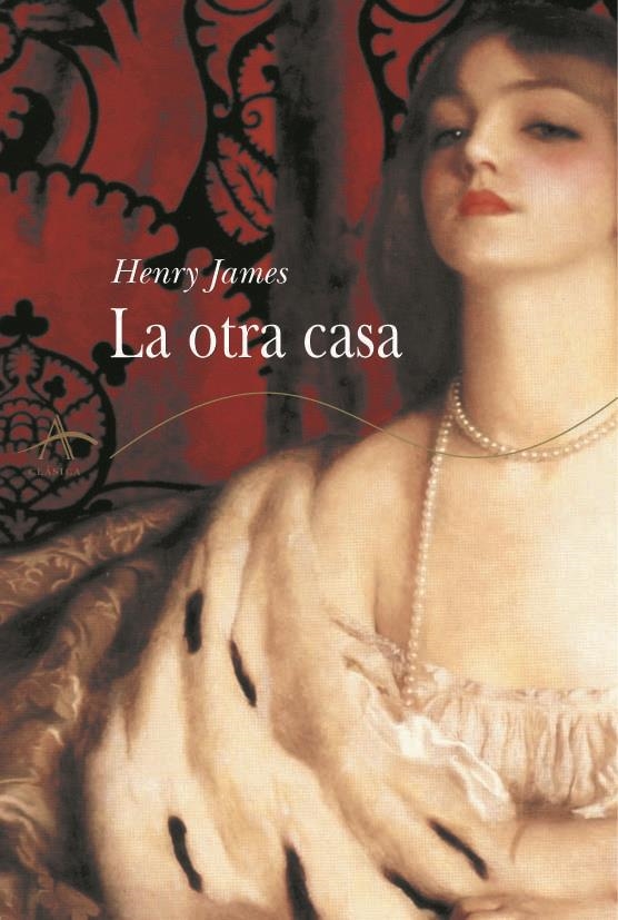 LA OTRA CASA | 9788484281795 | JAMES, HENRY
