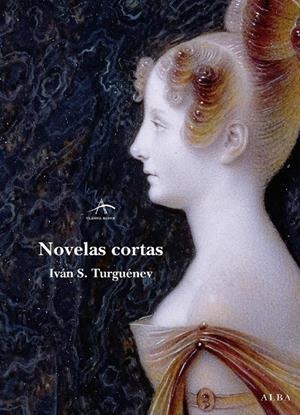 NOVELAS CORTAS | 9788484284543 | TURGUÉNEV, IVÁN