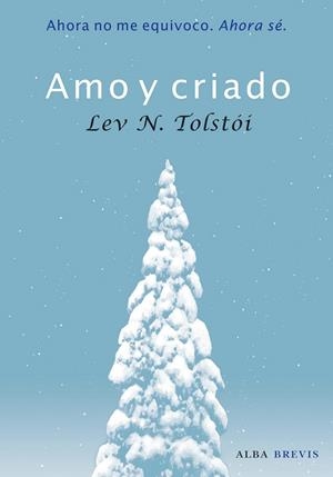 AMO Y CRIADO | 9788484286011 | TOLSTÓI, LEV N.