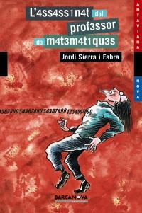 L ' 4SS4SS1N4T D3L PROF3SSOR D3 M4T3M4T1QU3S | 9788448919429 | SIERRA I FABRA, JORDI