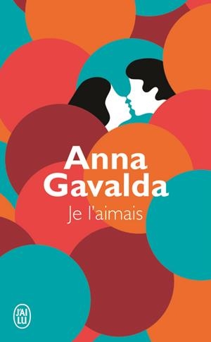 JE L AIMAIS | 9782290340783 | GAVALDA A