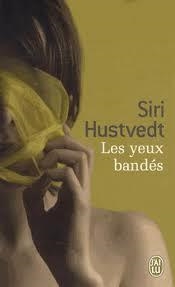 LES YEUX BANDES | 9782290038871 | SIRI HUSTVEDT